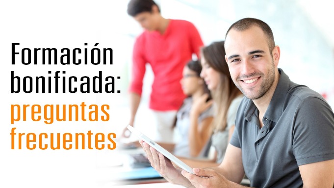 Formación bonificada: preguntas frecuentes